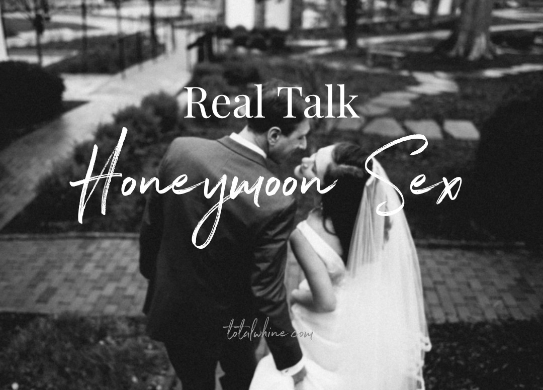 Real Talk Honeymoon pic